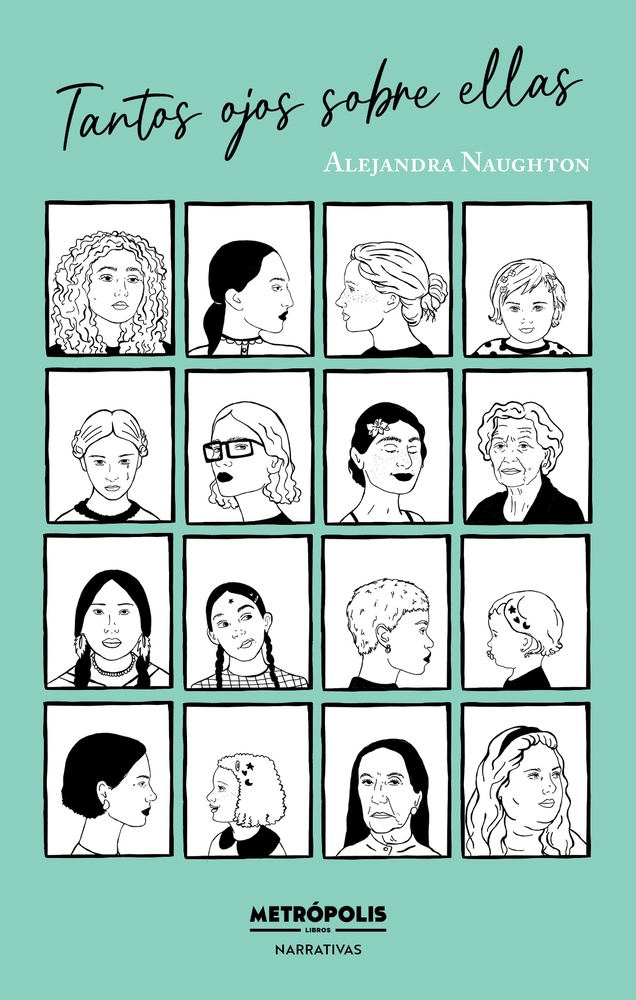 Tantos ojos sobre ellas