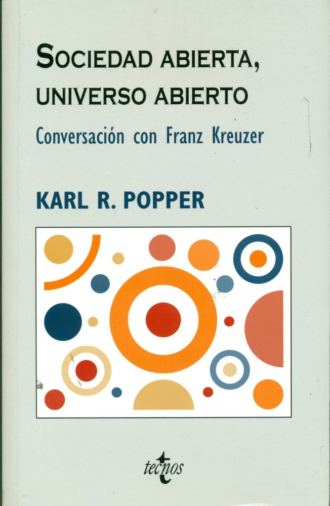 Sociedad Abierta, Universo Abierto