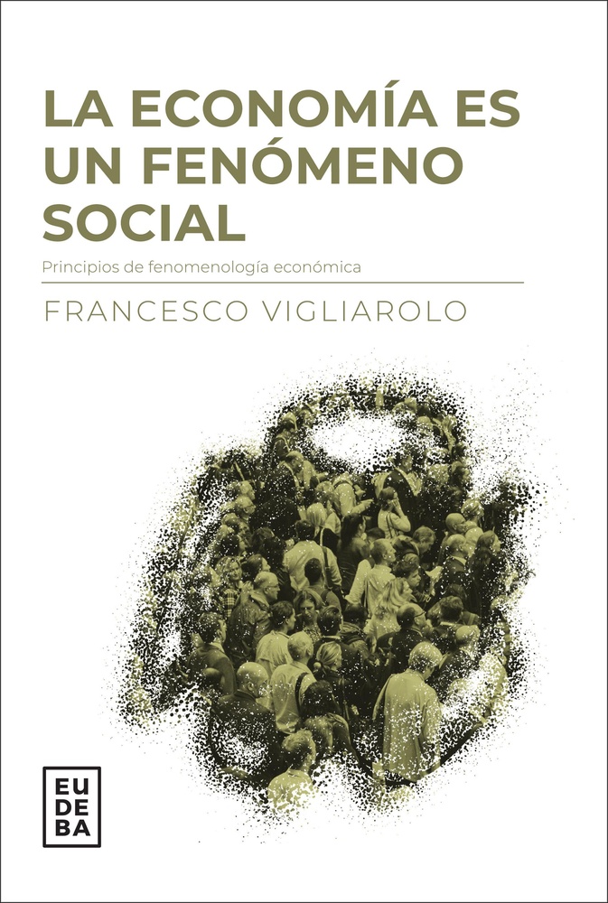 La Economia es un fenomeno social
