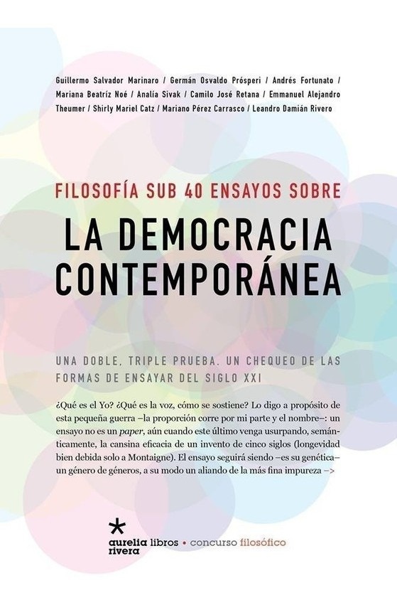 Filosofia sub 40. Ensayos sobre la democracia contemporanea