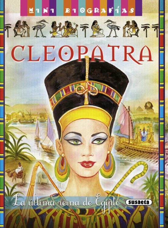 Mini biografias cleopatra la ultima reina de egipto