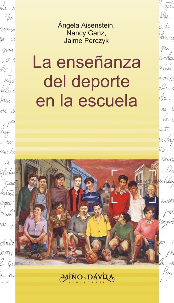 La enseñanza del deporte en la escuela **