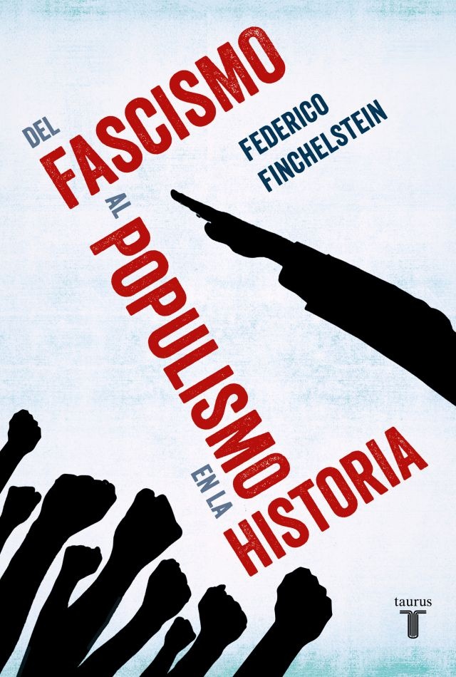 Del facismo al populismo en la historia