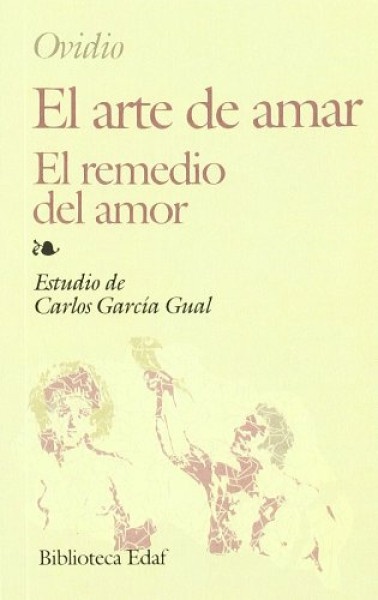 El arte de amar - El remedio del amor
