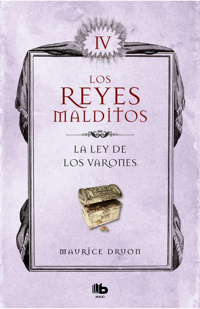 Ley de los varones (reyes malditos 4)