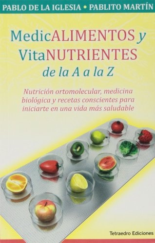 Medicalimentos y vitanutrientes de la a a z