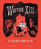 Warren XIII. El ojo que todo lo ve