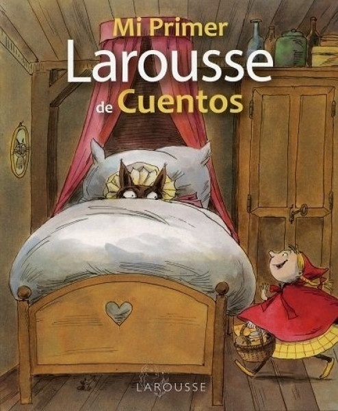 Mi primer Larousse de cuentos