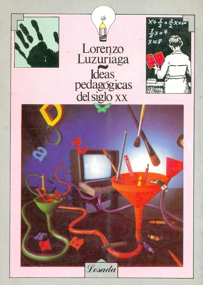 Ideas pedagógicas del siglo XX