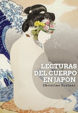 Lecturas del cuerpo en Japon