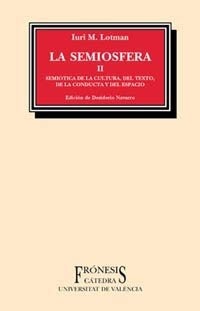 La semiosfera II