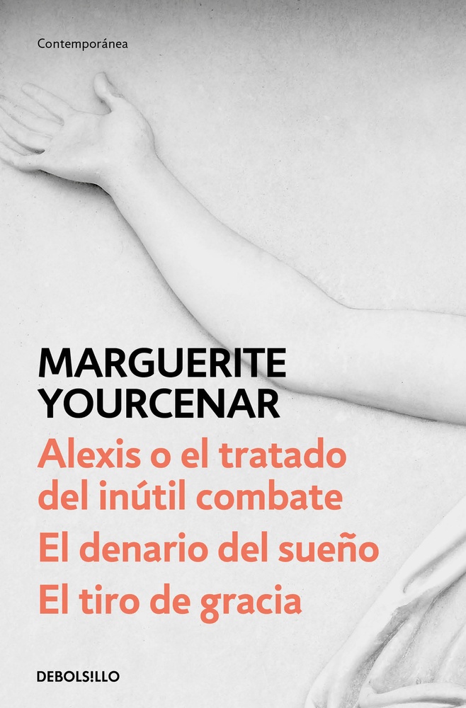 Alexis o el tratado del inutil combate. El denario del sueño