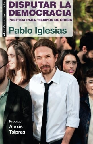 Disputar la democracia