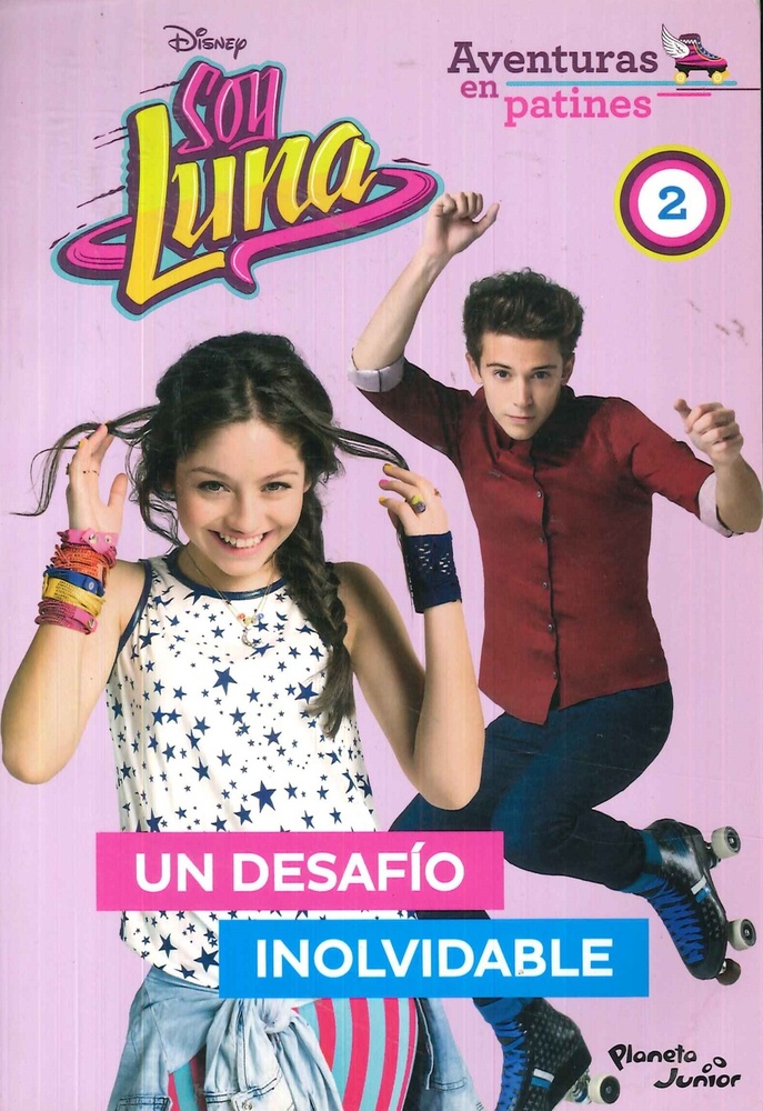 Soy Luna. Aventuras en patines 2