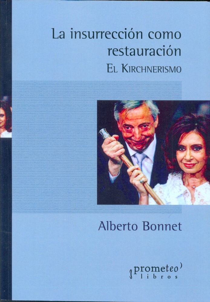 La Insurreccion como restauracion