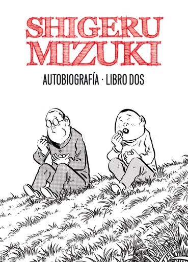 Autobiografía. Libro dos