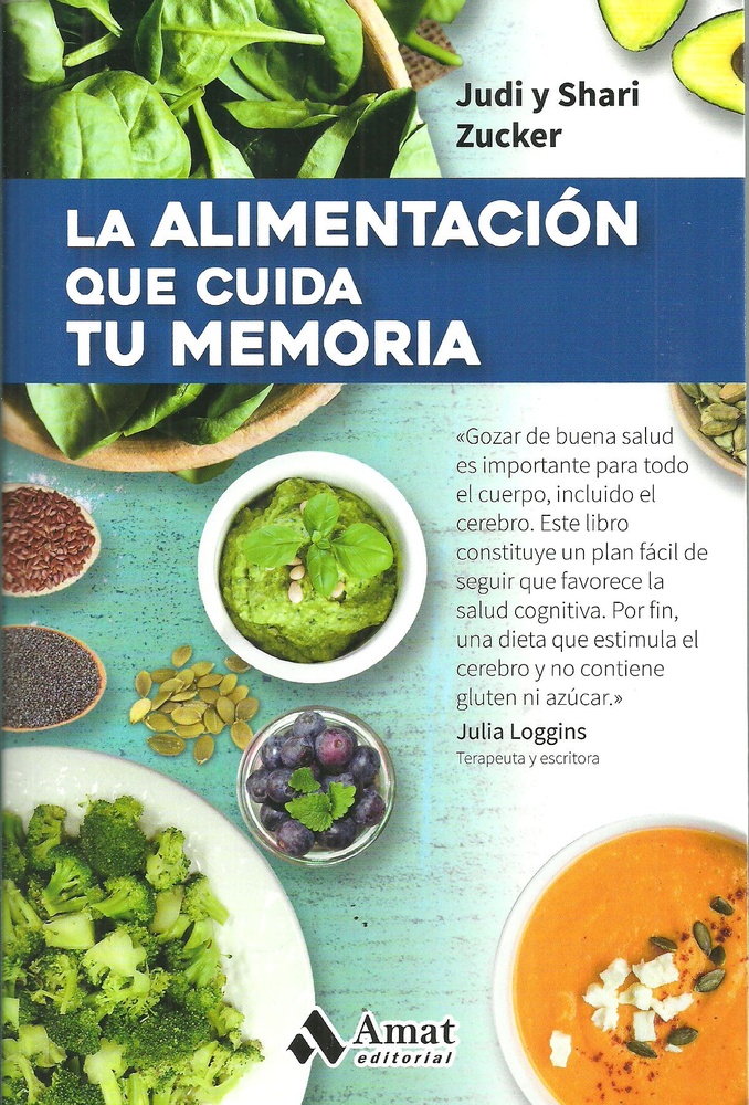 LA ALIMENTACION QUE CUIDA TU MEMORIA
