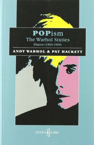 Popism. The warhol sixties