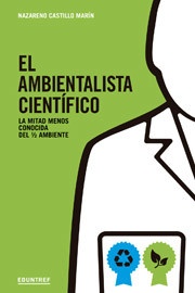 El ambientalista cientifico