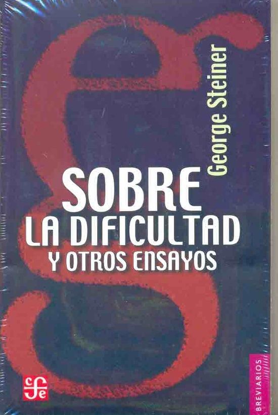 Sobre la dificultad y otros ensayos