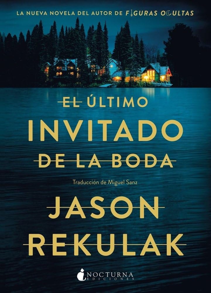 El ultimo invitado de la boda