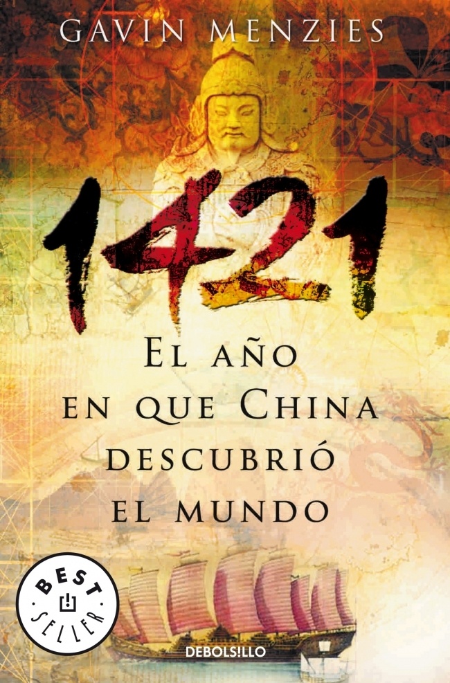 1421. El año en que China descubrio el mundo