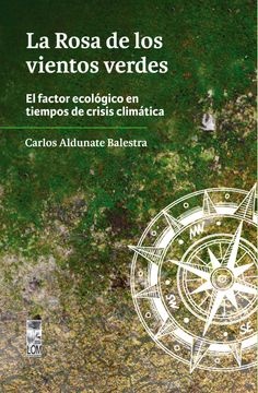La rosa de los vientos verdes