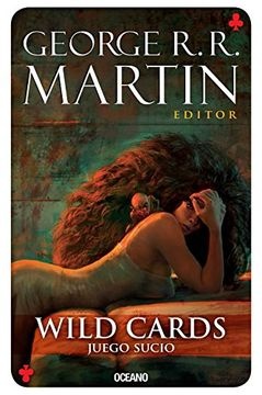 Wild Cards. Juego sucio
