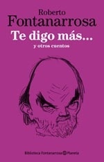 Te digo mas y otros cuentos