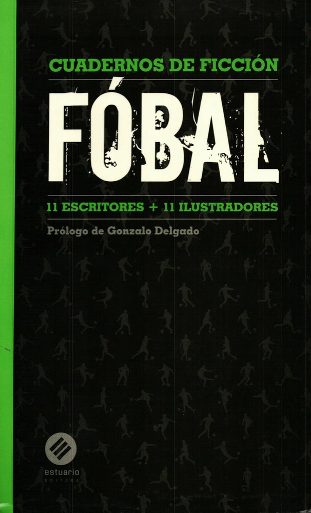 Fobal. Cuadernos de ficcion
