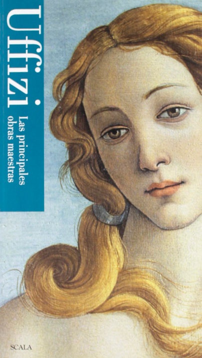 UFFIZI, LAS PRINCIPALES OBRAS MAESTRAS