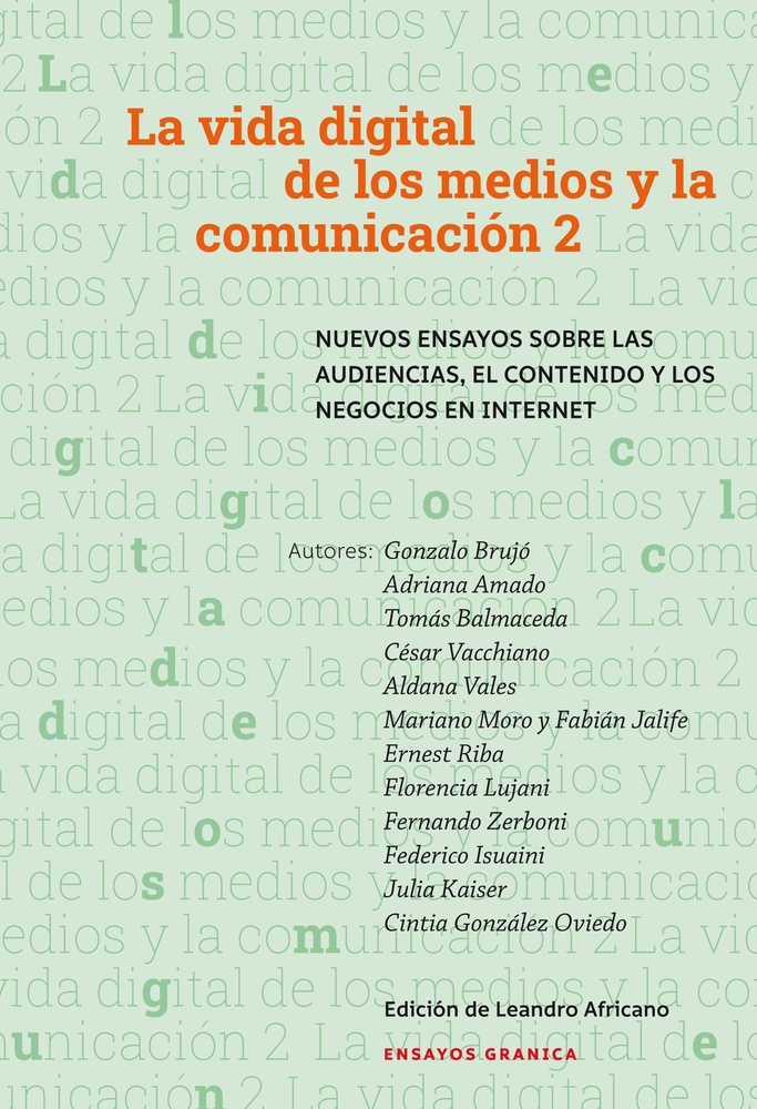 La vida digital de los medios y la comunicación 2