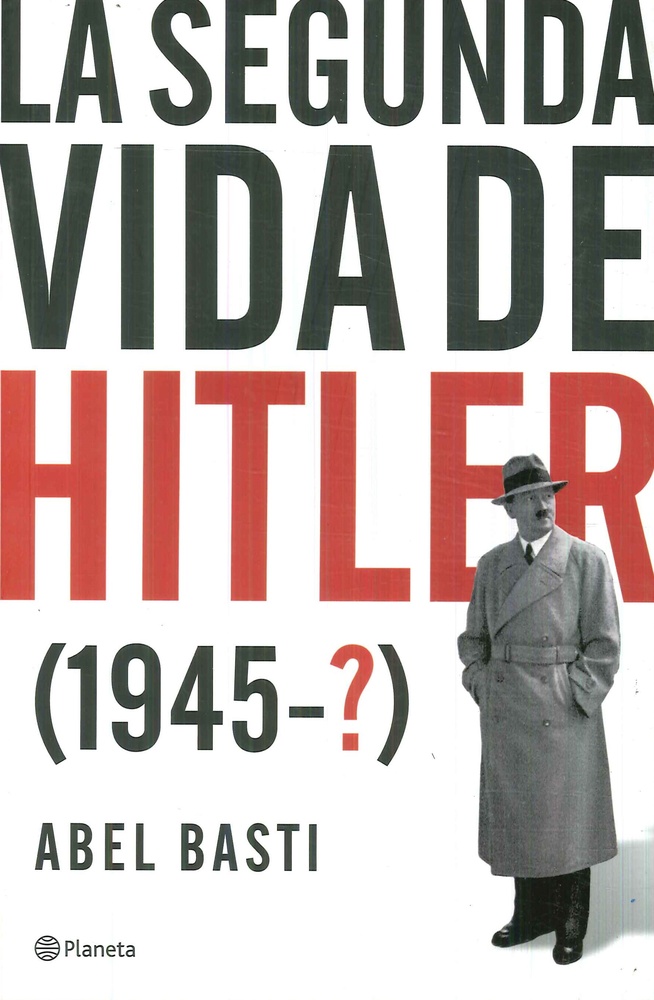 La segunda vida de Hitler