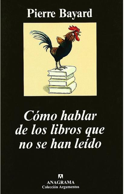 Como hablar de los libros que no se han leido