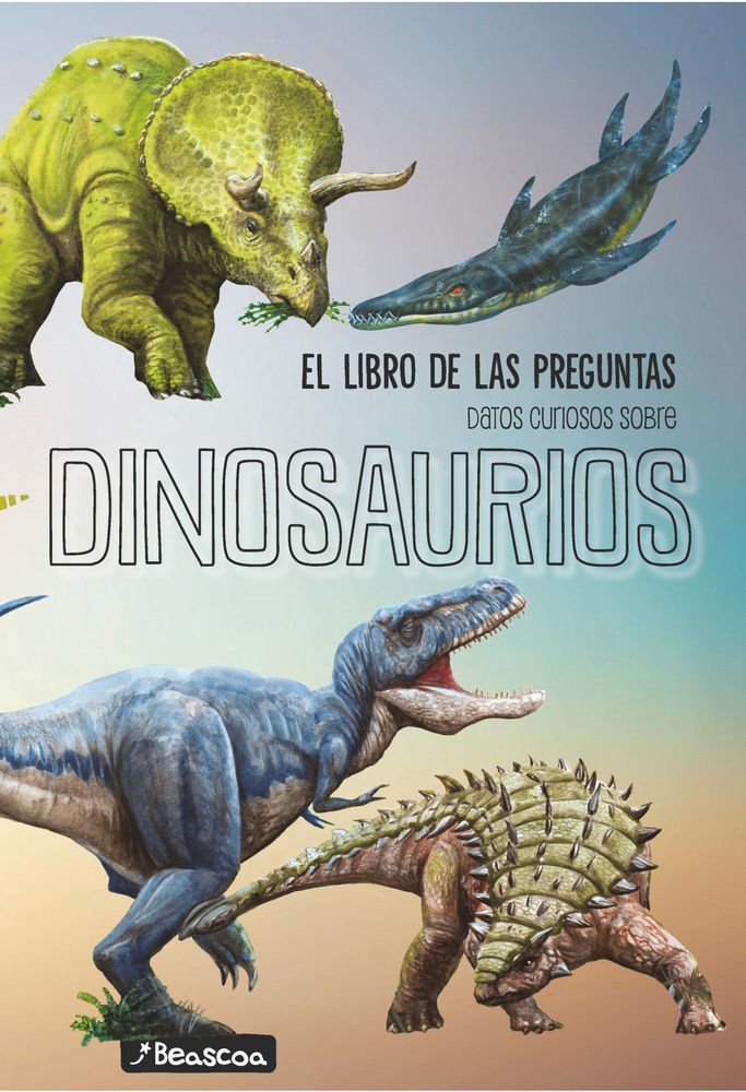 Libro De Las Preguntas - Dinosaurios