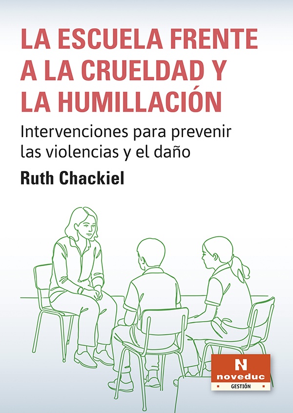 La escuela frente a la cureldad y la humillación
