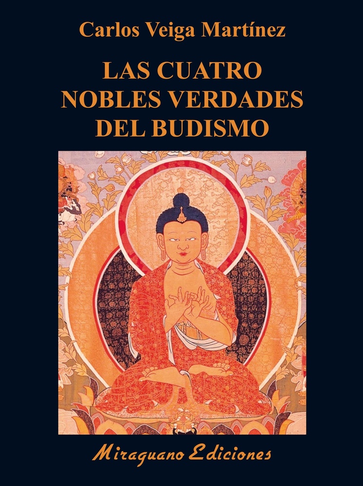 Las cuatro nobles verdades del budismo