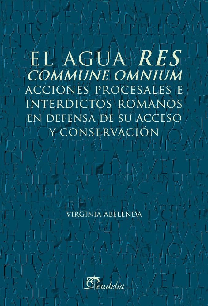 El Agua res commune omnium
