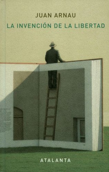 La invencion de la libertad