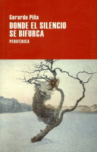 Donde el silencio se bifurca