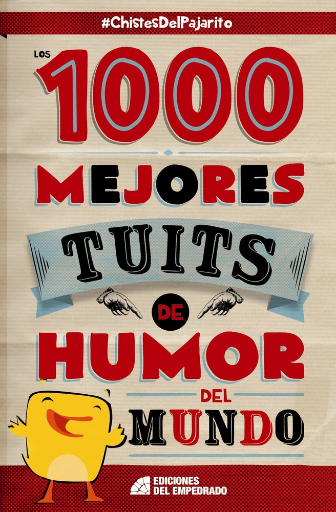 1000 mejores tuits de humor del mundo