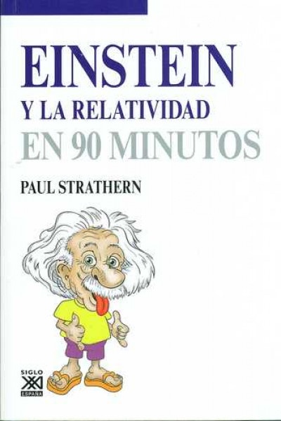 Einstein y la relatividad en 90 minutos