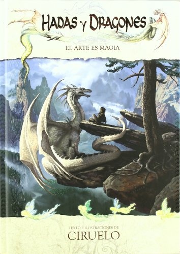 Hadas y dragones. El arte es magia