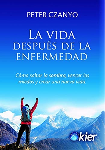 La Vida despues de la enfermedad