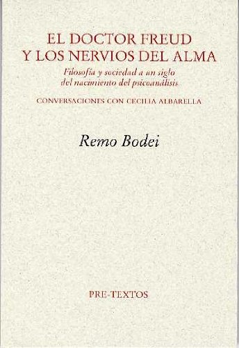 El doctor Freud y los nervios del alma