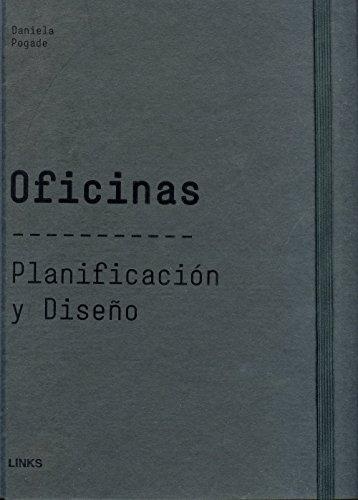 Oficinas, Planificacion y diseño