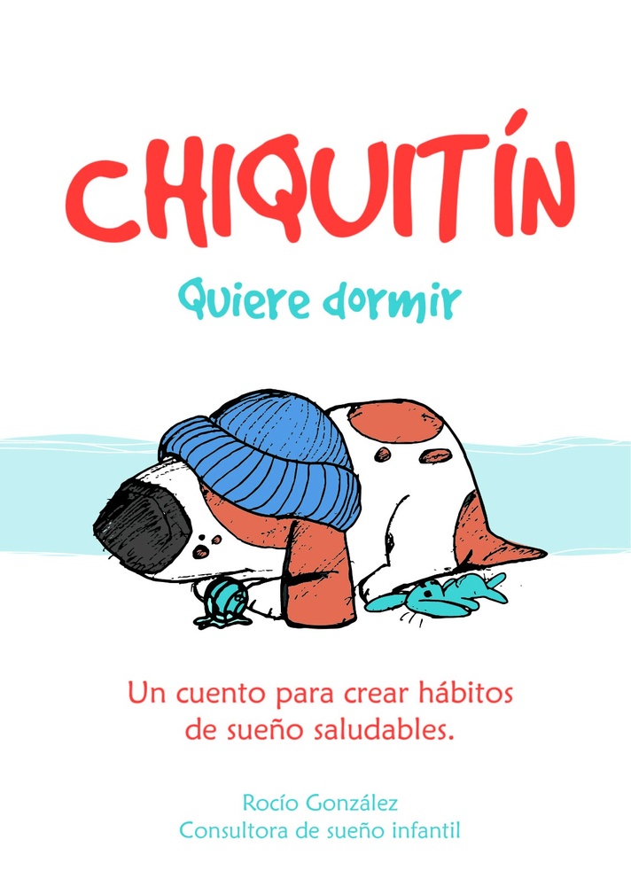 Chiquitin quiere dormir