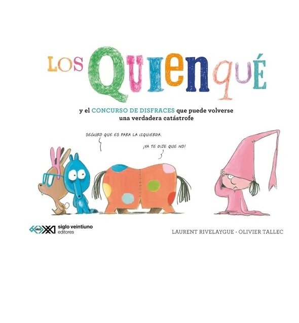 Los Quienqué y el concurso de disfraces que puede volverse una verdadera catástrofe