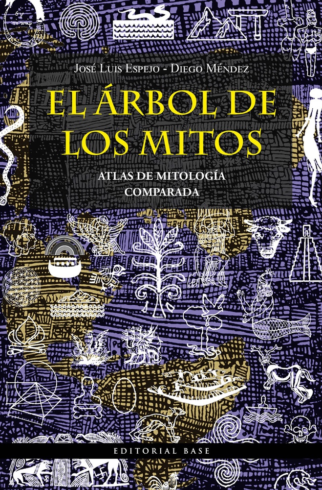 El árbol de los mitos. Atlas de mitología comparada