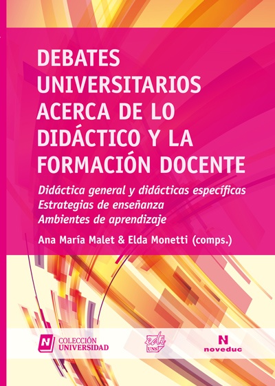 Debates universitarios acerca de lo didactico y la formacion docente
